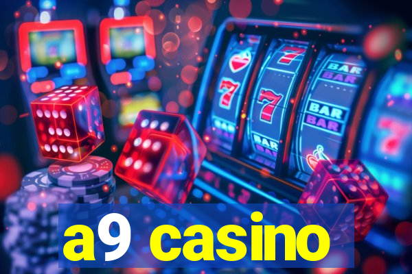 a9 casino