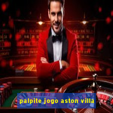 palpite jogo aston villa