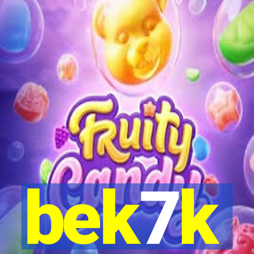 bek7k