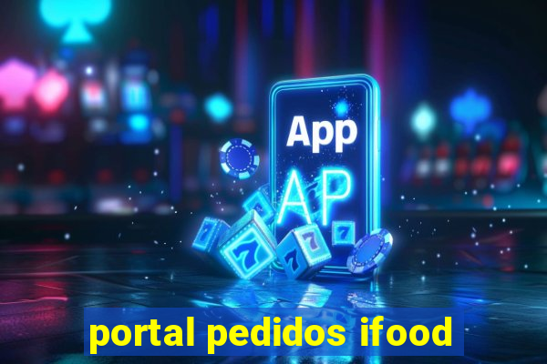 portal pedidos ifood