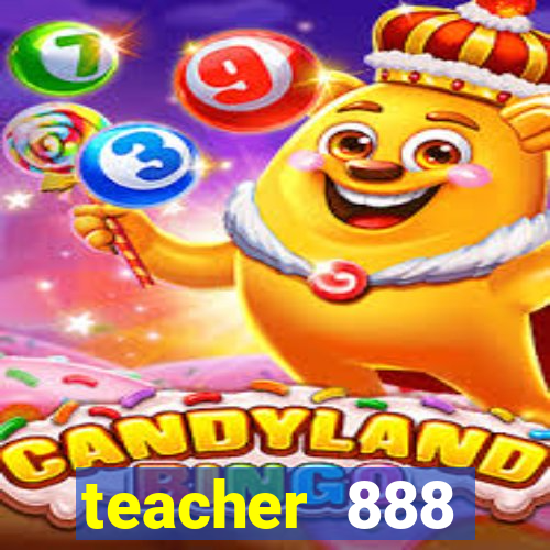 teacher 888 plataforma login