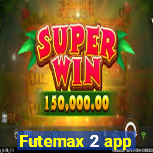 Futemax 2 app