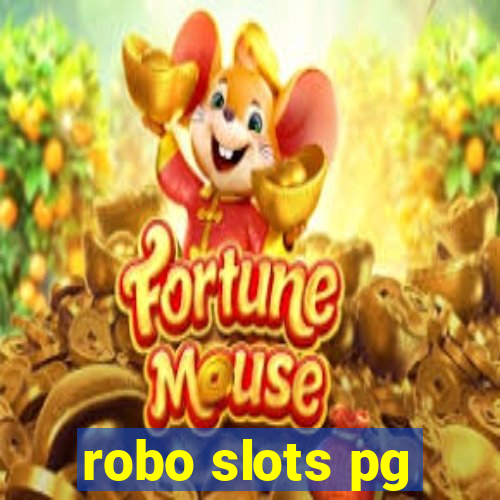 robo slots pg