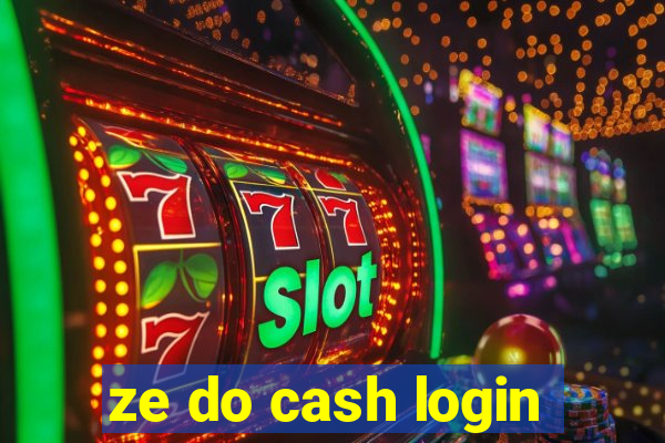 ze do cash login