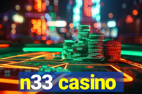 n33 casino