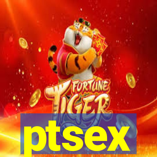 ptsex