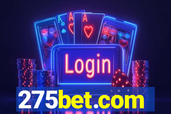 275bet.com