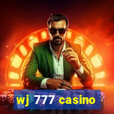 wj 777 casino