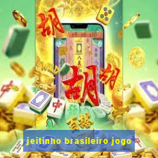 jeitinho brasileiro jogo