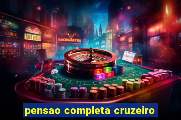 pensao completa cruzeiro