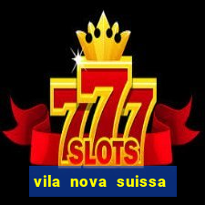 vila nova suissa mogi das cruzes