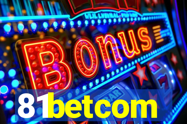 81betcom