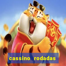 cassino rodadas grátis no cadastro