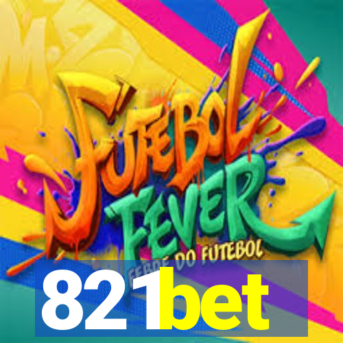 821bet