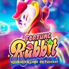 aplicativo jogo de futebol