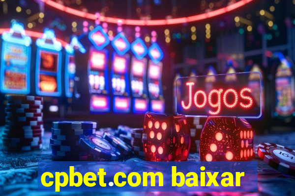 cpbet.com baixar