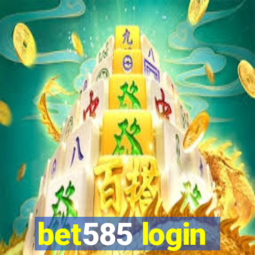 bet585 login