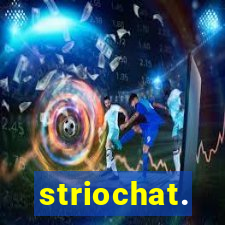 striochat.