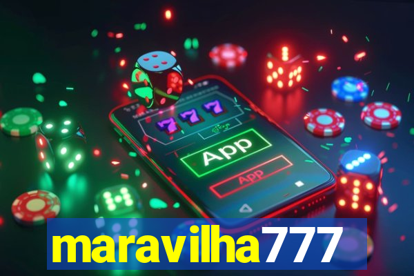 maravilha777