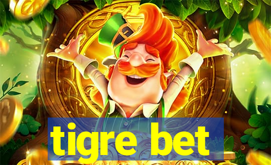 tigre bet