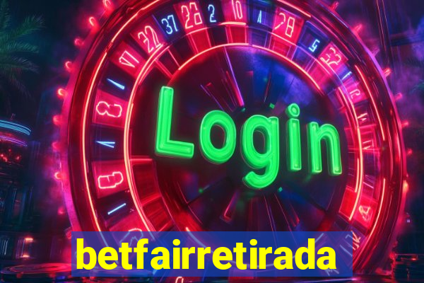 betfairretirada