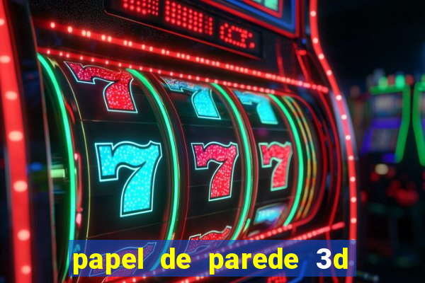 papel de parede 3d para pc