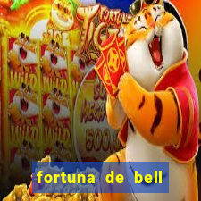 fortuna de bell marques 2024