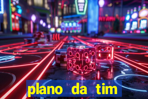 plano da tim internet ilimitada