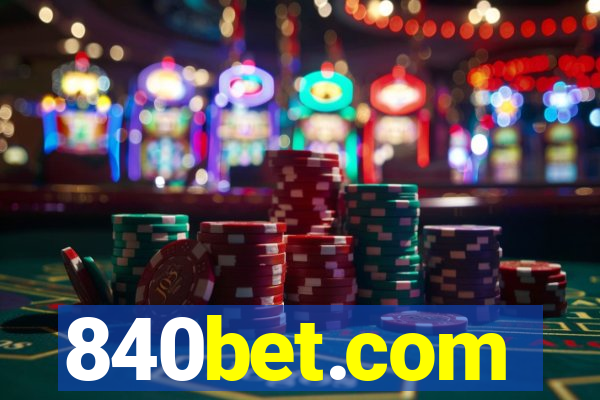 840bet.com