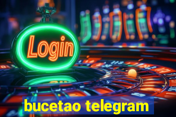 bucetao telegram