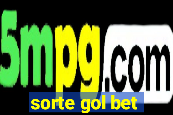 sorte gol bet