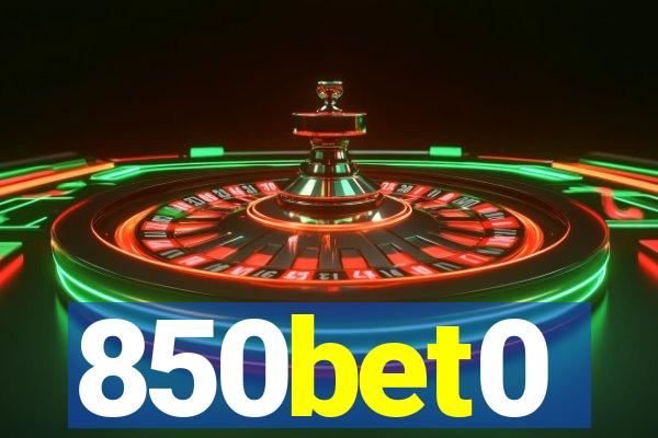 850bet0