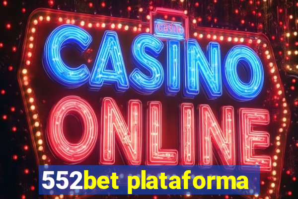 552bet plataforma