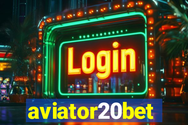 aviator20bet