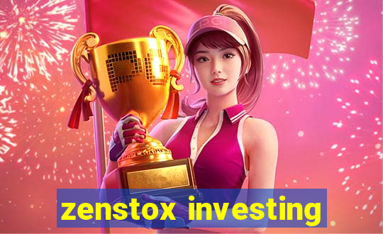 zenstox investing