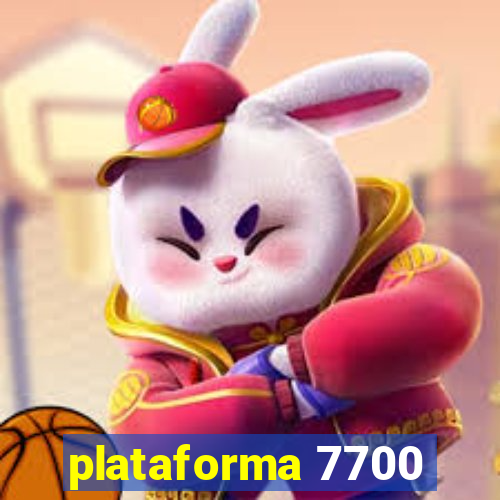 plataforma 7700