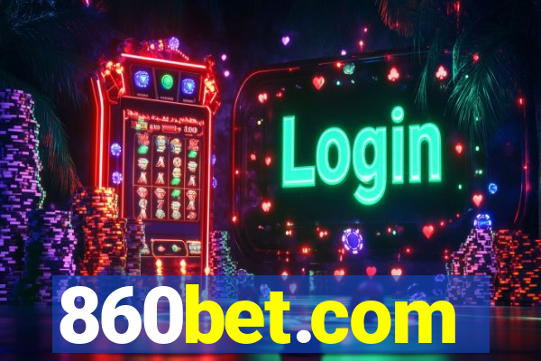 860bet.com