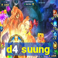 d4 suung