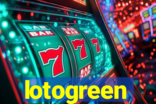 lotogreen