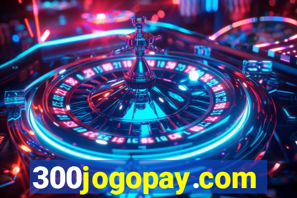 300jogopay.com