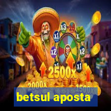 betsul aposta