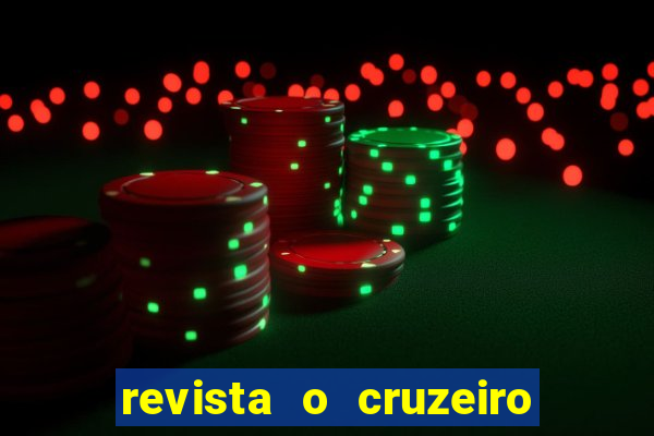 revista o cruzeiro acervo digital