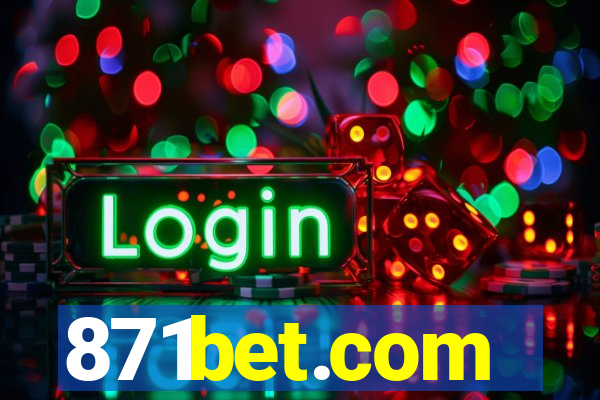 871bet.com