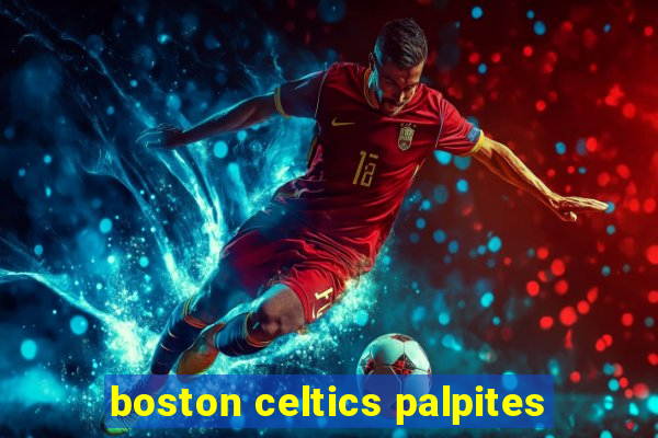 boston celtics palpites