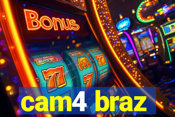 cam4 braz