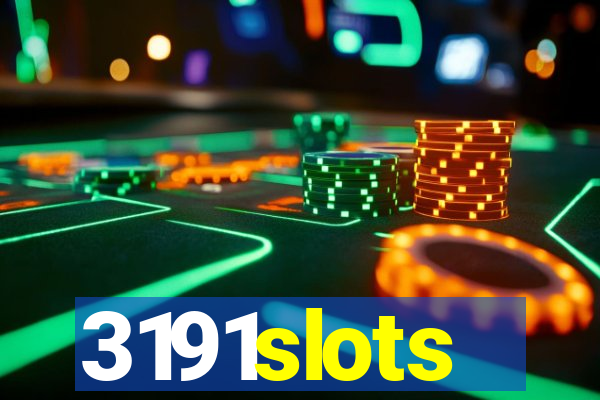 3191slots