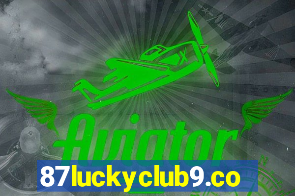 87luckyclub9.com