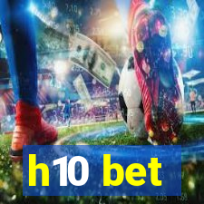 h10 bet