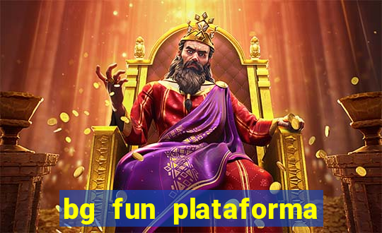 bg fun plataforma de jogos