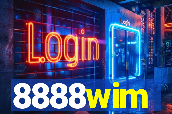 8888wim